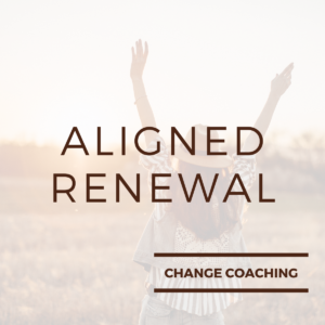 Aligned Renewal Change Coaching