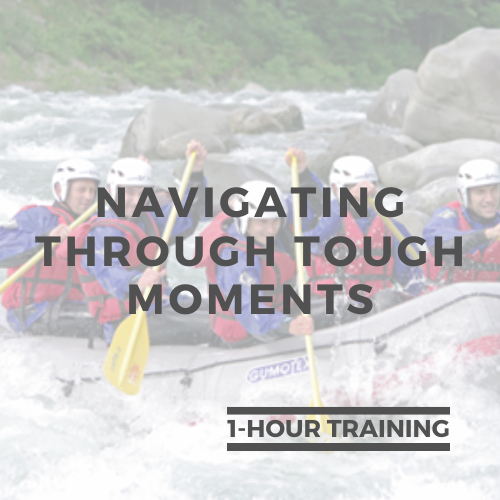 Navigating Through Tough Moments
